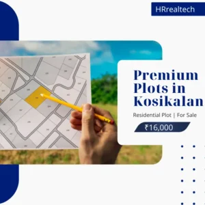 Premium Plots in Kosikalan