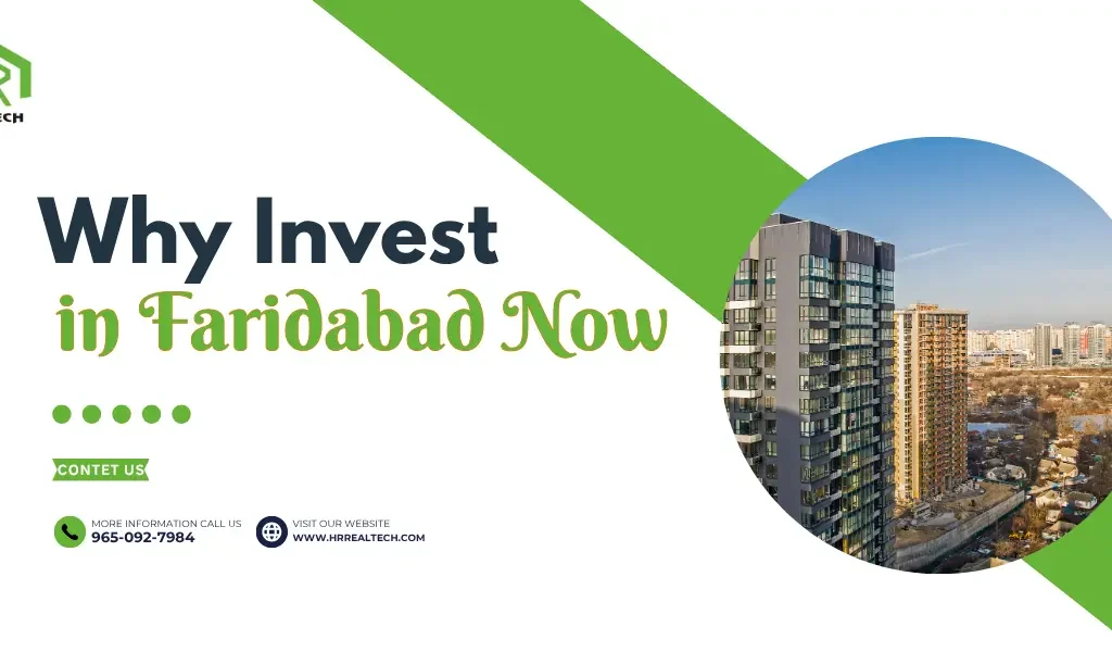 Why invest in Faridabad property market infrastructure updates