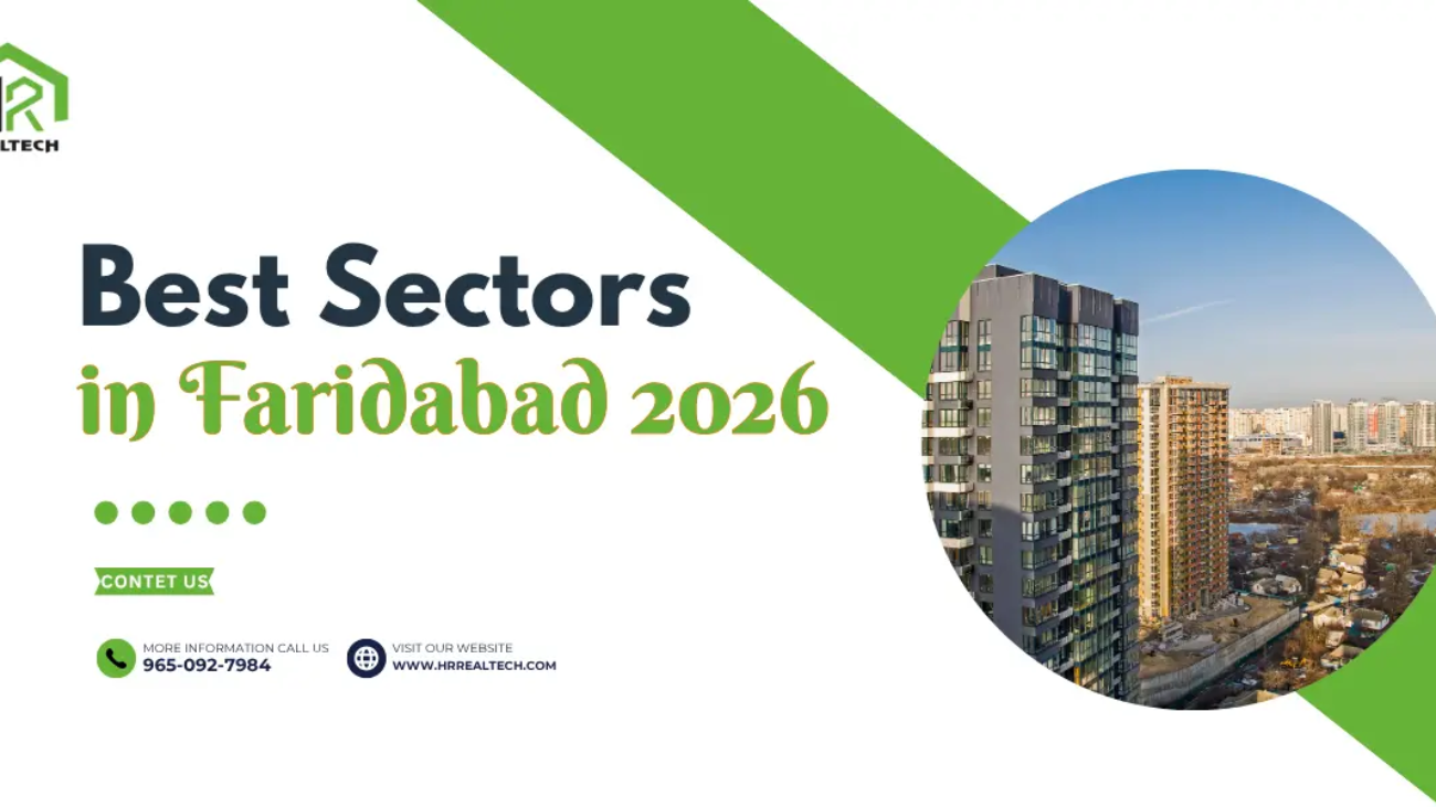 Best Sectors to Buy Property in Faridabad