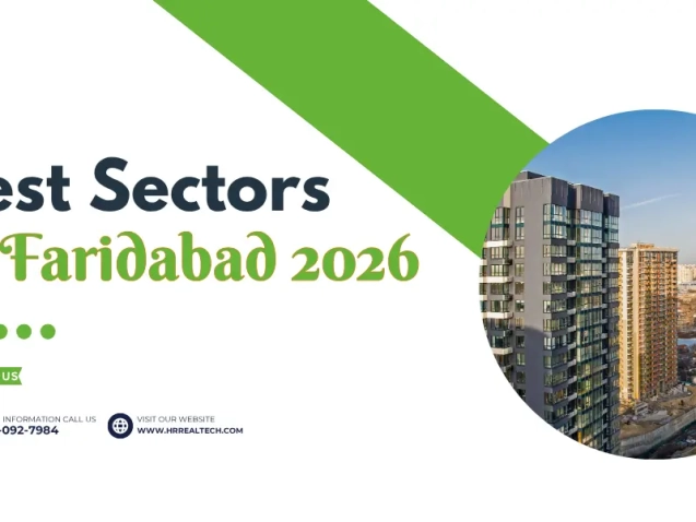 Best Sectors to Buy Property in Faridabad